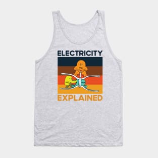 electricity explained Tank Top